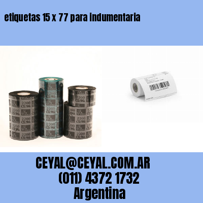 etiquetas 15 x 77 para indumentaria