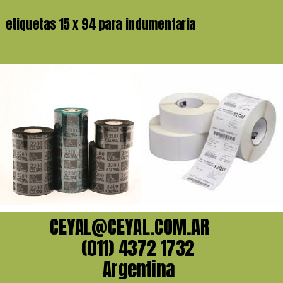 etiquetas 15 x 94 para indumentaria