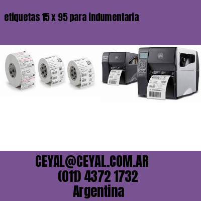 etiquetas 15 x 95 para indumentaria