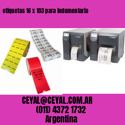 etiquetas 16 x 103 para indumentaria