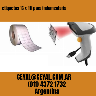 etiquetas 16 x 111 para indumentaria