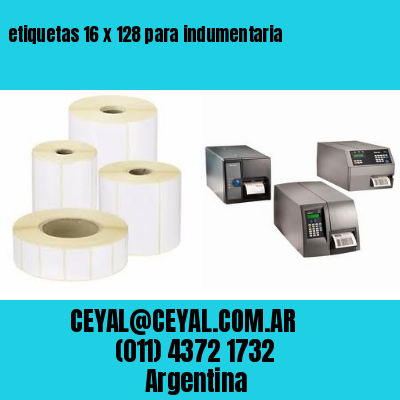 etiquetas 16 x 128 para indumentaria
