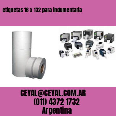 etiquetas 16 x 132 para indumentaria