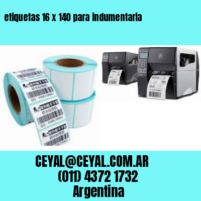 etiquetas 16 x 140 para indumentaria