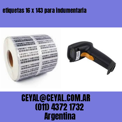 etiquetas 16 x 143 para indumentaria