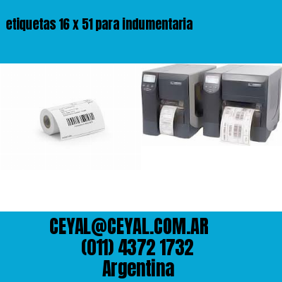 etiquetas 16 x 51 para indumentaria