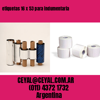 etiquetas 16 x 53 para indumentaria