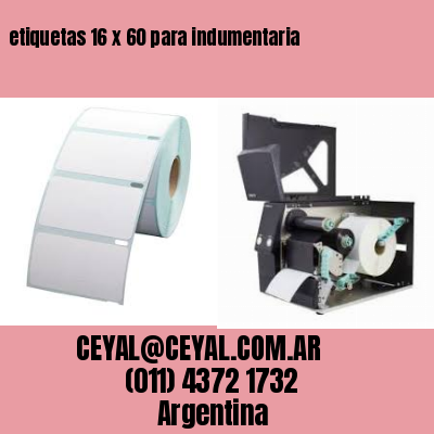 etiquetas 16 x 60 para indumentaria