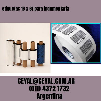etiquetas 16 x 61 para indumentaria