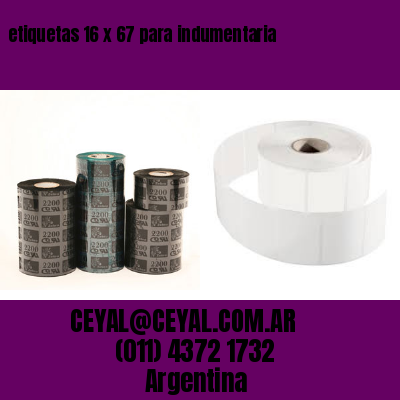 etiquetas 16 x 67 para indumentaria
