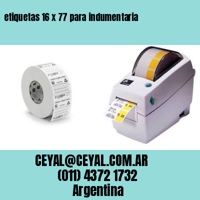 etiquetas 16 x 77 para indumentaria