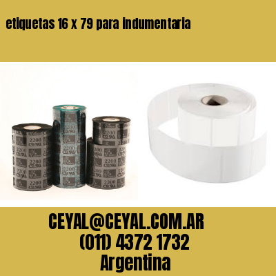 etiquetas 16 x 79 para indumentaria