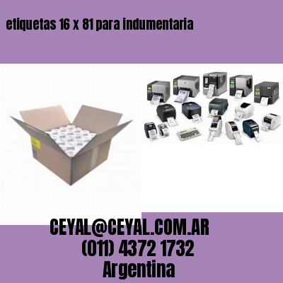 etiquetas 16 x 81 para indumentaria