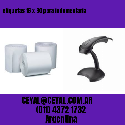 etiquetas 16 x 90 para indumentaria