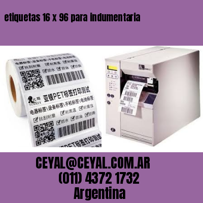 etiquetas 16 x 96 para indumentaria