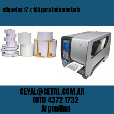 etiquetas 17 x 100 para indumentaria