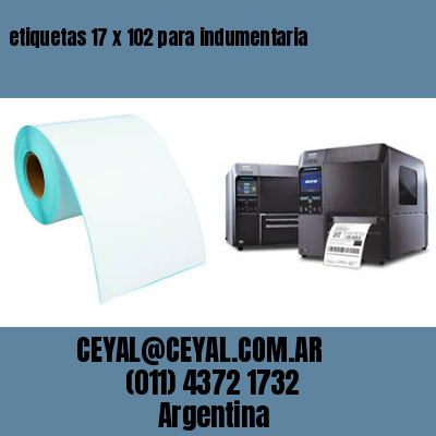 etiquetas 17 x 102 para indumentaria