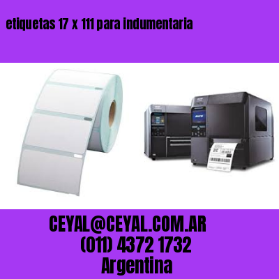 etiquetas 17 x 111 para indumentaria