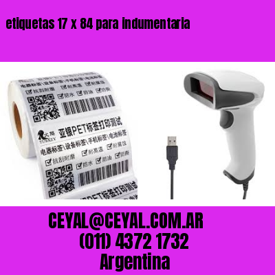 etiquetas 17 x 84 para indumentaria