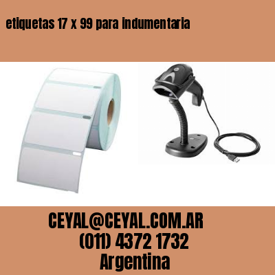 etiquetas 17 x 99 para indumentaria