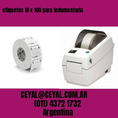etiquetas 18 x 100 para indumentaria