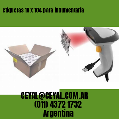 etiquetas 18 x 104 para indumentaria