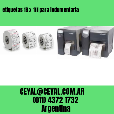 etiquetas 18 x 111 para indumentaria