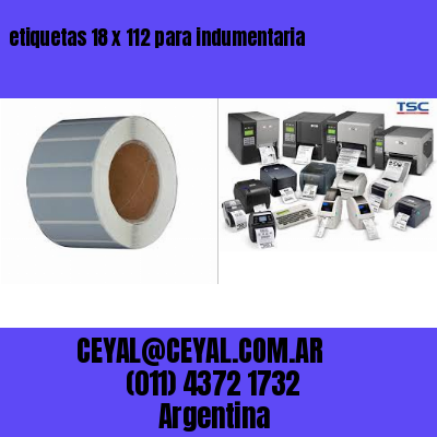 etiquetas 18 x 112 para indumentaria