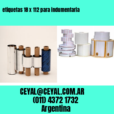 etiquetas 18 x 112 para indumentaria