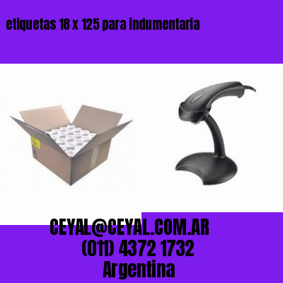 etiquetas 18 x 125 para indumentaria