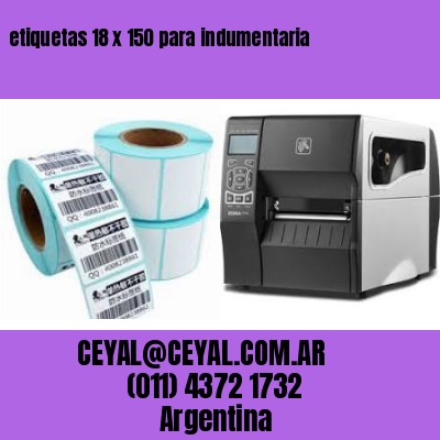 etiquetas 18 x 150 para indumentaria