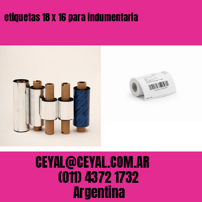 etiquetas 18 x 16 para indumentaria