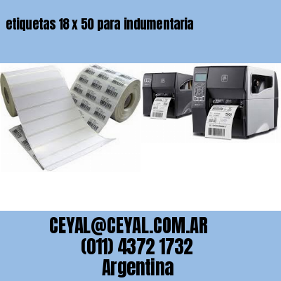 etiquetas 18 x 50 para indumentaria