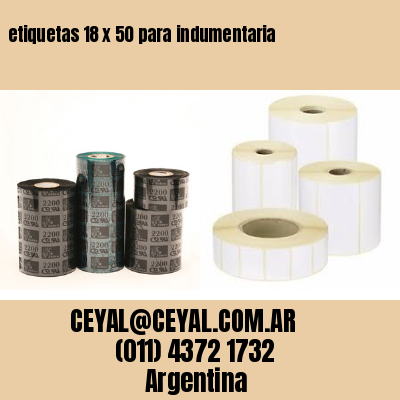 etiquetas 18 x 50 para indumentaria