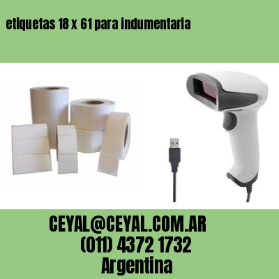 etiquetas 18 x 61 para indumentaria