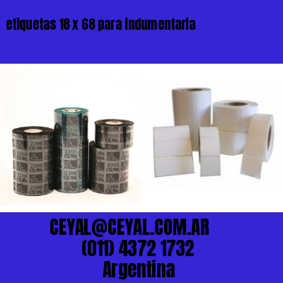 etiquetas 18 x 68 para indumentaria