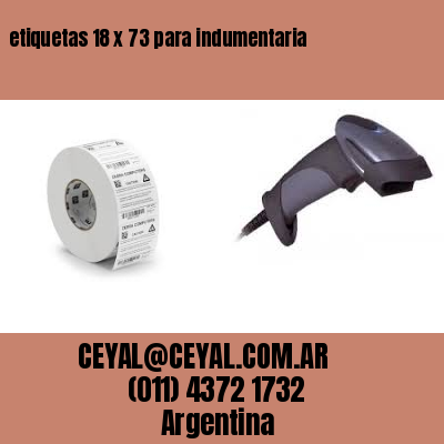 etiquetas 18 x 73 para indumentaria