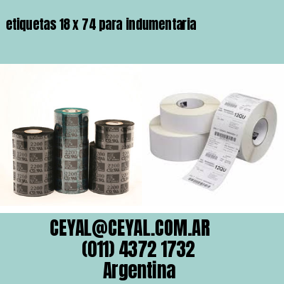 etiquetas 18 x 74 para indumentaria