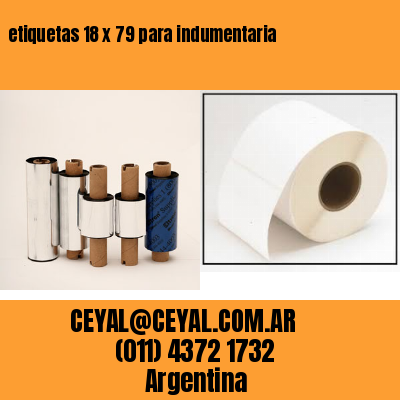 etiquetas 18 x 79 para indumentaria