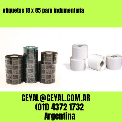 etiquetas 18 x 85 para indumentaria