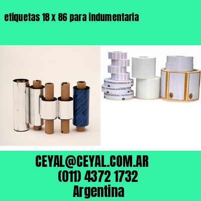 etiquetas 18 x 86 para indumentaria