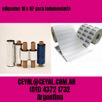 etiquetas 18 x 87 para indumentaria