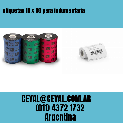 etiquetas 18 x 88 para indumentaria