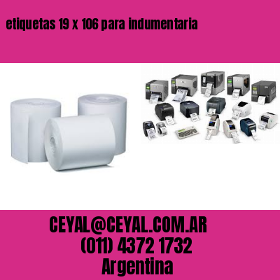 etiquetas 19 x 106 para indumentaria