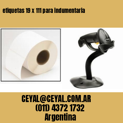 etiquetas 19 x 111 para indumentaria