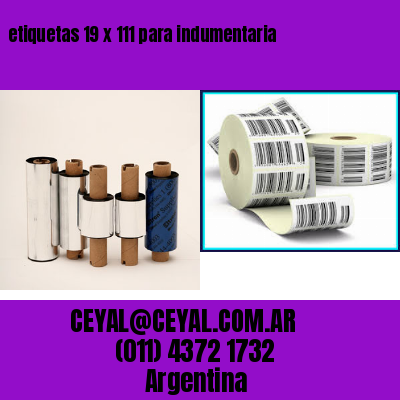 etiquetas 19 x 111 para indumentaria
