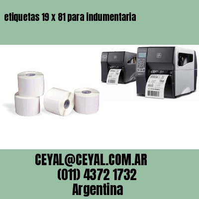 etiquetas 19 x 81 para indumentaria