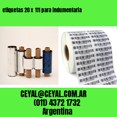 etiquetas 20 x 111 para indumentaria