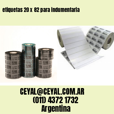 etiquetas 20 x 82 para indumentaria