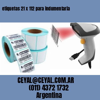 etiquetas 21 x 112 para indumentaria
